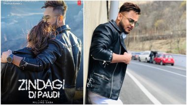 Zindagi Di Paudi Song: Bhushan Kumar’s New Single Featuring Millind Gaba to Be Out on June 6