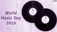 World Music Day 2019 Significance And History: Why and When 'F&ecirc;te de la Musique' is Celebrated; Everything You Need To Know