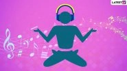 International Day of Yoga and World Music Day 2019 Create a Buzz on Twitter! Here Are the Best Wishes, Tweets, Images, Greetings, GIFs Going Viral on Social Media