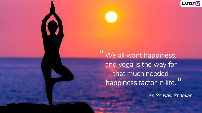 International Day of Yoga 2019: Motivational Quotes That Will Inspire You to Practice Asanas