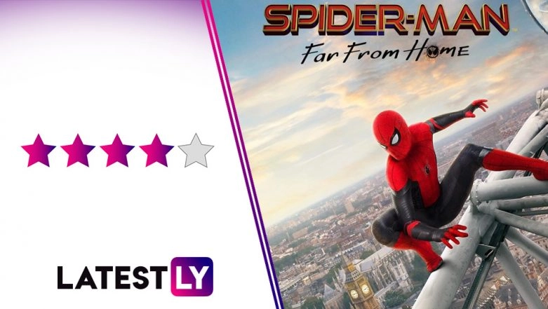 Spider-Man: Far From Home Movie Review: Highly Entertaining!