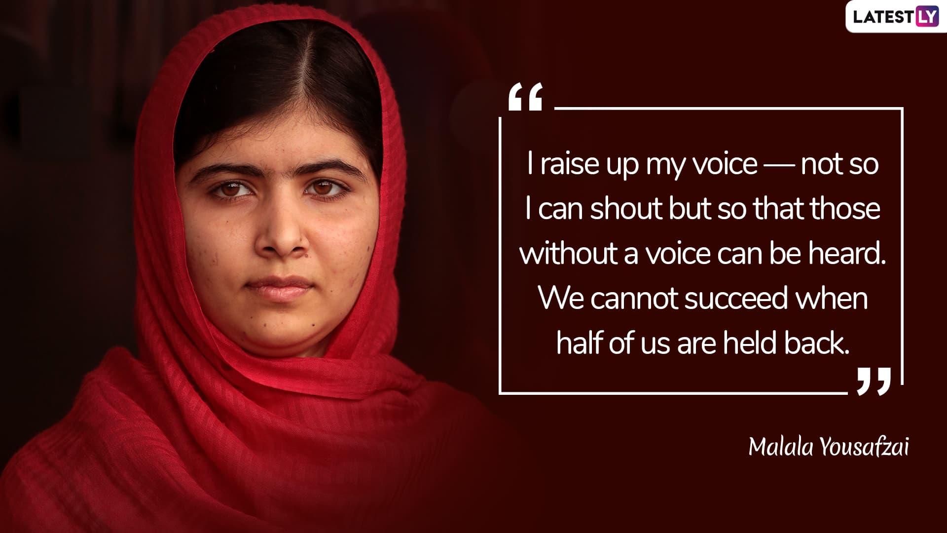 Malala Day 2019: Malala Yousafzai Quotes on Education to Inspire ...