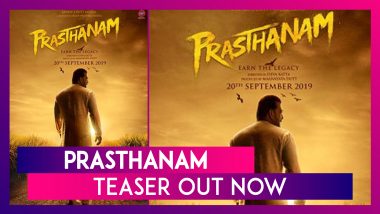 Prasthanam Teaser Out Now: Sanjay Dutt’s Political Drama Looks Like a Worthy Hindi Remake