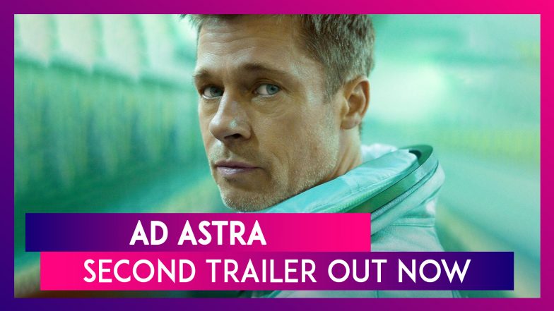 Ad Astra Second Official Trailer Out Now: Brad Pitt&rsquo;s Space Expedition Looks Hauntingly Impressive