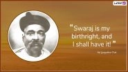 Bal Gangadhar Tilak Quotes: Popular Thoughts by the Indian Freedom Fighter On His 162nd Birth Anniversary