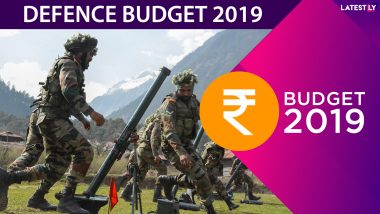 Defence Budget 2019: No Change In Defence Allocation in Nirmala Sitharaman's Budget 2019; No Customs Duty on Import of Defence Equipment