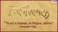 Global Forgiveness Day 2021 Quotes & HD Images: WhatsApp Messages, GIF Greetings And Wishes That Talks Volumes on Forgiving