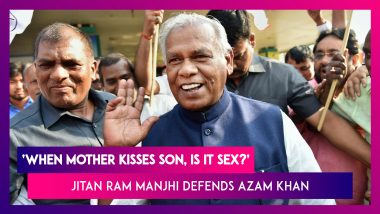 ‘When Mother Kisses Son, Is It Sex?’ Asks Former Bihar CM Ram Manjhi As He Defends Azam Khan