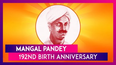Mangal Pandey 192nd Birth Anniversary: Remembering the Soldier Who Inspired India’s Independence