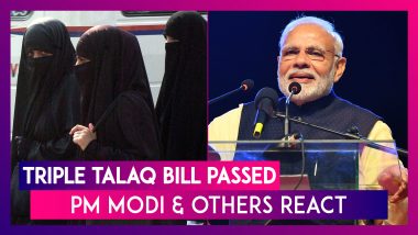 Triple Talaq Bill Passed: PM Narendra Modi, Other Politicians and Twitterati React