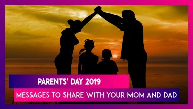 Happy National Parents’ Day 2019 Wishes, Messages and Quotes to Share With Your Mom and Dad