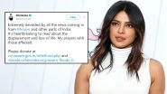 Assam Floods: Priyanka Chopra FINALLY Reacts on the Ongoing Havoc After Fans&rsquo; Angry Tweets