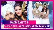 Nach Baliye 9 Couple Profile: Shraddha Arya and Alam Makkar
