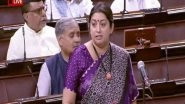 Smriti Irani Heckled in Lok Sabha by 'Charging' Congress MPs, Speaker Adjourns House as BJP Members Protest