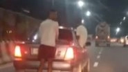 Delhi: Roller Skater Performs Life-Threatening Stunts on Busy Road, Another Leans Out of Car Window; Video Goes Viral