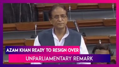 Azam Khan: Samajwadi Party MP Ready to Resign, If Gave ‘Unparliamentary’ Remark in Lok Sabha