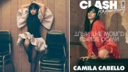 Camila Cabello Graces the Clash Magazine Cover Looking Super Sultry After Sparking Relationship Rumours With Shawn Mendes (View Pics)