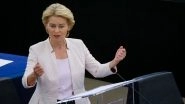 European Commission President Ursula von der Leyen Says EU is Ready to Discuss US Proposal For COVID-19 Vaccine Patent