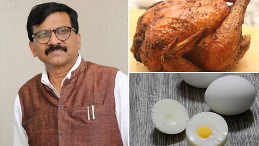 Sanjay Raut, Shiv Sena Leader Demands Chicken And Eggs to Be Classified as Vegetarian