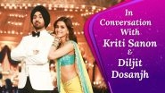 Arjun Patiala Stars Kriti Sanon, Diljit Dosanjh Talk About Comic Timings, Fake Action Scenes & More