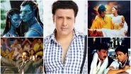Forget Avatar, From Devdas to Slumdog Millionaire &ndash; Govinda Had Rejected These Five Famous Movies for Bizarre Reasons!