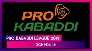 Pro Kabaddi League 2019 Schedule: Full Time Table With 137 PKL Season 7 Fixtures And Match Timings