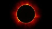 Annular Solar Eclipse 2020 Date and Timings in IST and GMT: Everything You Need to Know About Surya Grahan or The 'Ring of Fire'