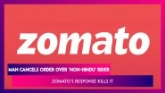 Customer Cancels Order Non-Hindu Delivery Boy, Zomato&rsquo;s Reply Is Winning the Internet