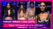 LFW 2019: From Farhan-Shibani To Esha Gupta Take A Look At Stars Who Walked The Ramp On Day 1