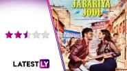 Jabariya Jodi Movie Review: Sidharth Malhotra, Parineeti Chopra&rsquo;s Love Story Lets Down Some Sparkling Dialogues and a Talented Ensemble