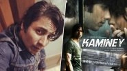 10 Years of Kaminey: &lsquo;Vishal Bhardwaj Film Would Have Been a Bigger Hit Today&rsquo; Says Chandan Roy Sanyal