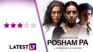 Posham Pa Movie Review: Mahie Gill, Sayani Gupta, Ragini Khanna&rsquo;s ZEE5 Original Film Has Compelling Performances and Surprisingly Dark Turns