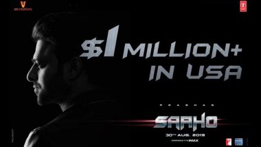 Saaho US Box Office: Prabhas and Shraddha Kapoor's Action Entertainer Earns $1Million Already