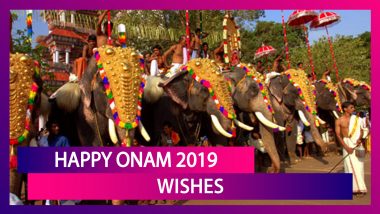 Happy Onam 2019 Wishes: WhatsApp Messages, Greetings and SMS to Send to Your Friends and Family