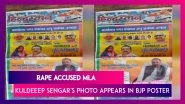 BJP Leader Puts Unnao Rape Accused MLA Kuldeep Sengar's Photo In An Ad On Independence Day
