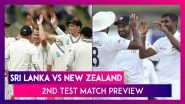 Sri Lanka vs New Zealand 2nd Test Match 2019 Preview: Kane Williamson&rsquo;s Men Aim to Level Series