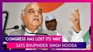 Bhupinder Singh Hooda Supports Modi Government On Article 370, Says Congress Has Lost Its Way