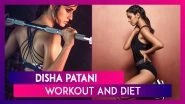Disha Patani Workout and Diet: Secret Behind &lsquo;Baaghi&rsquo; Extreme Fitness