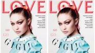 Gigi Hadid Looks Like Barbie Gone Wild for the Cover of Love Magazine
