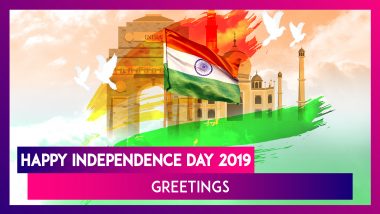 Independence Day 2019 Greetings: Messages, Images and Quotes to Send Patriotic Wishes of This Day