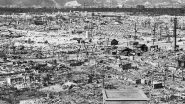 Hiroshima Day 2020: Facts About The Atomic Bombing in Hiroshima and Nagasaki That Unleashed a Catastrophe in Japan