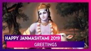 Happy Janmashtami 2019 Greetings: WhatsApp Messages, Kanha Photos & SMS to Celebrate Krishna's Birth
