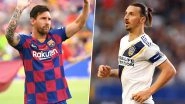 FIFA Goal of The Year 2019: Lionel Messi, Zlatan Ibrahimović Named in FIFA Pusk&aacute;s Award Nominees' List