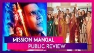 Mission Mangal Public Review: Hear What Moviegoers Have To Say About The Stellar Starcast's Performance