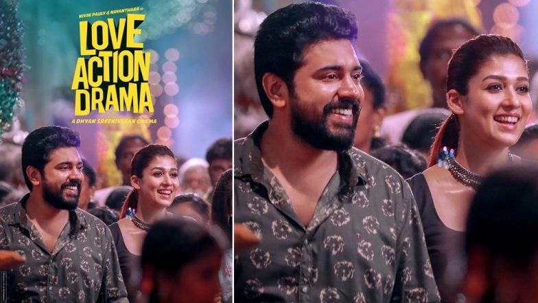 Love Action Drama Poster: Nivin Pauly and Nayanthara Promise a Refreshing Romantic Drama In This New Still