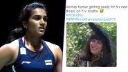 PV Sindhu Wins Praises For BWF World Championships 2019 Title, But Akshay Kumar Funny Memes on 'Starring' in Badminton Star&rsquo;s Biopic Are Unmissable