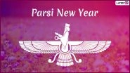 Parsi New Year 2019: Difference Between Pateti and Nowruz, Traditional Pateti Wishes & Other Most-Asked Questions Answered About The Parsi Festival