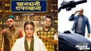 Box Office Report: Sonakshi Sinha Starrer Khandaani Shafakhana Off to a Disastrous Start, Hollywood Action Flick Hobbs & Shaw Witnesses Good Occupancy