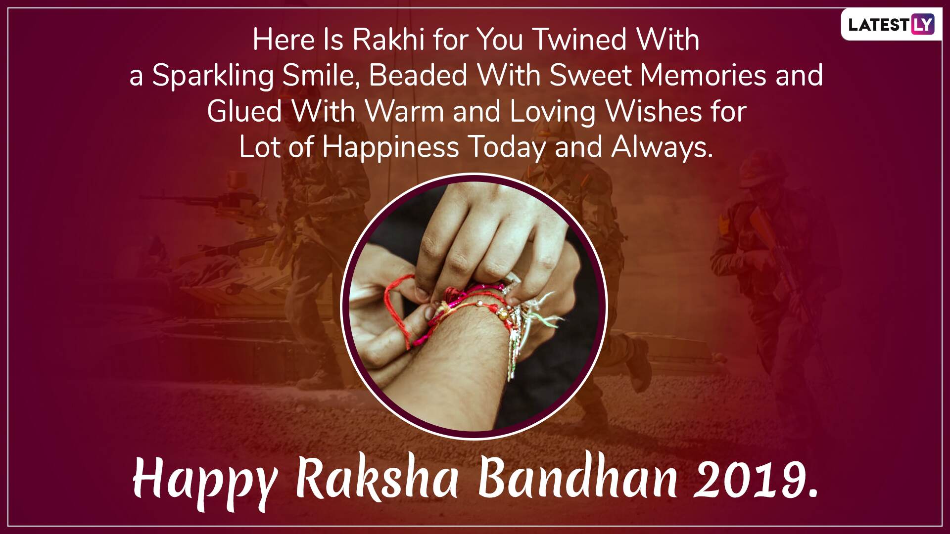 Happy Raksha Bandhan 2019 Wishes For Soldiers Whatsapp Stickers Rakhi Images Sms Messages 6714