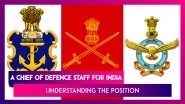 PM Modi Says India To Get Chief Of Defence Staff (CDS): Understanding The Post of Tri-Service Chief